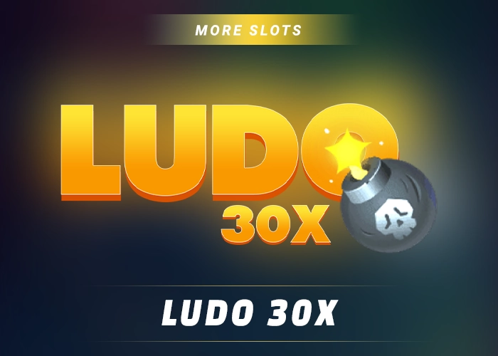 Ludo30x