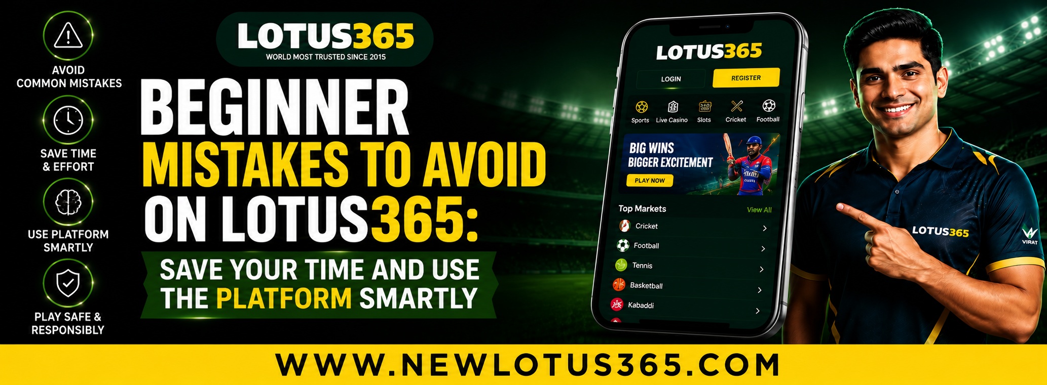 Beginner Mistakes to Avoid on Lotus365: Save Your Time and Use the Platform Smartly