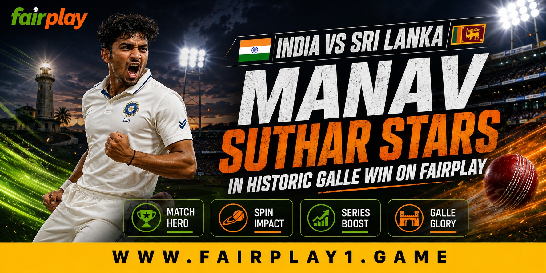 India vs Sri Lanka: Manav Suthar Stars in Historic Galle Win on Fairplay