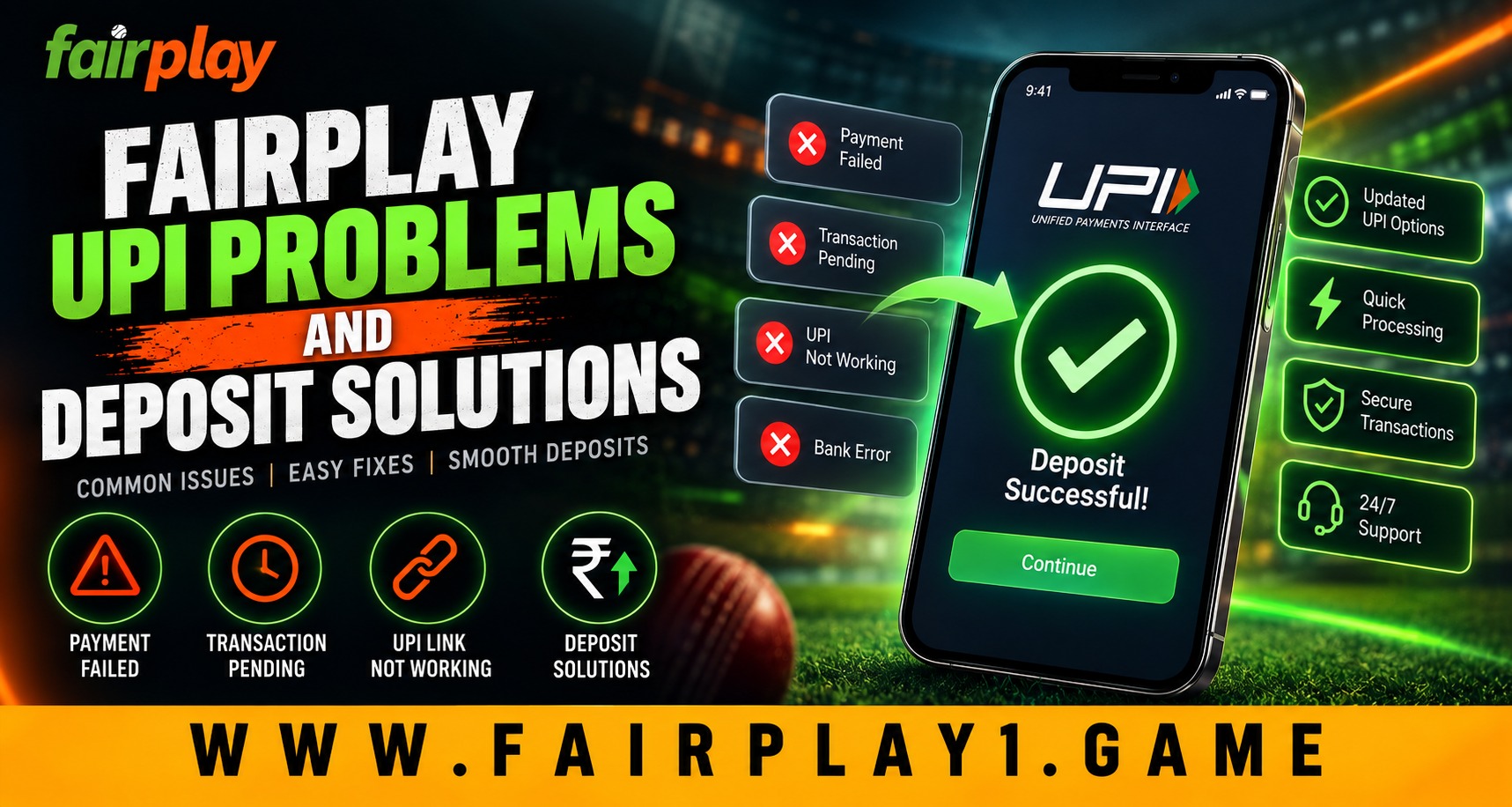 Fairplay UPI Problems and Deposit Solutions
